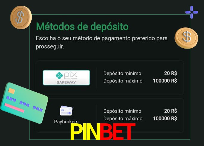 O cassino PINBETbet oferece uma grande variedade de métodos de pagamento